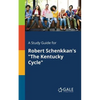 A Study Guide for Robert Schenkkan's "The Kentucky Cycle" - Paperback