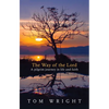 The Way of the Lord: A Pilgrim Journey in Life and Faith - Paperback