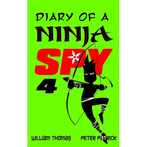 Diary of a Ninja Spy 4: Clone Army! - Paperback