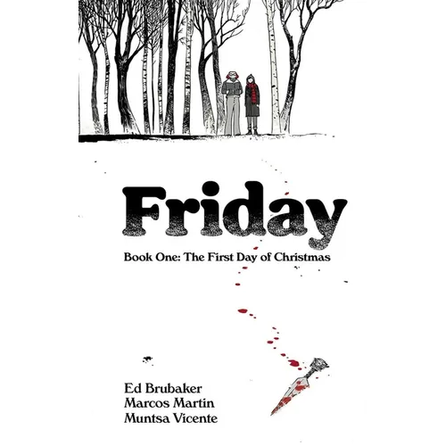 Friday Book One: The First Day of Christmas - Paperback
