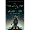 The Dream-Quest of Vellitt Boe - Paperback
