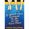 If You'd Just Listened To Me In The First Place... - Paperback