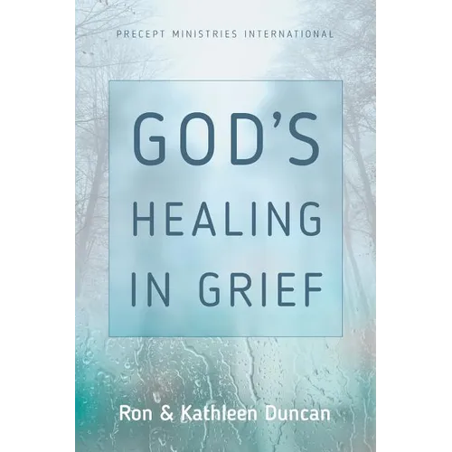 God's Healing in Grief (Revised Edition) - Paperback