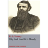 Why God Used D. L Moody - Paperback