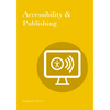 Accessibility & Publishing - Paperback
