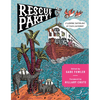 Rescue Party: A Graphic Anthology of Covid Lockdown - Hardcover