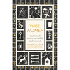 Wise Women: Myths and Stories for Midlife and Beyond - Paperback