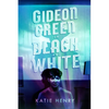 Gideon Green in Black and White - Hardcover