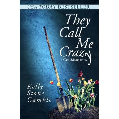 They Call Me Crazy - Paperback