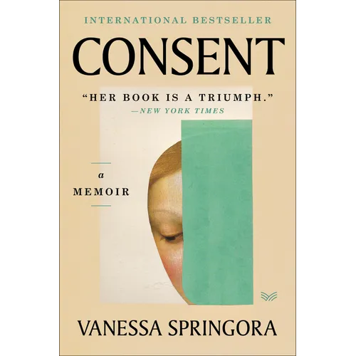 Consent: A Memoir - Paperback