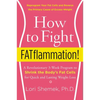 How to Fight FATflammation! - Paperback