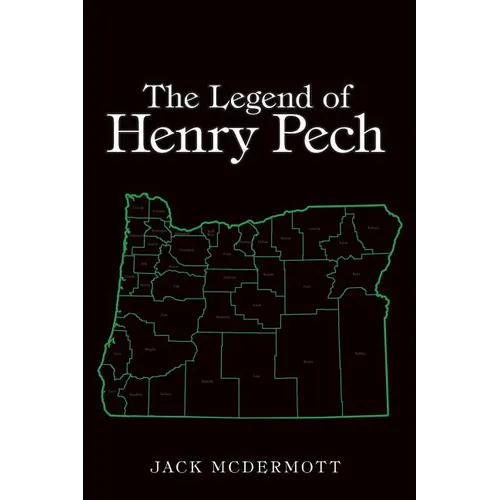 The Legend of Henry Pech - Paperback