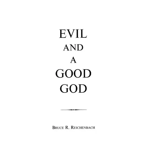 Evil and a Good God - Paperback