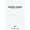The Impurity Systems of Qumran and the Rabbis: Biblical Foundations - Paperback