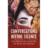 Conversations before Silence: The selected poetry of Oles Ilchenko - Paperback