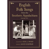 English Folk Songs from the Southern Appalachians, Vol 2 - Paperback