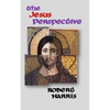 The Jesus Perspective: A Faith that May Surprise You - Paperback