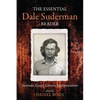 The Essential Dale Suderman Reader - Hardcover