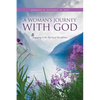 A Woman's Journey With God: Engaging in the Spiritual Disciplines - Paperback
