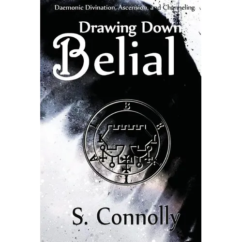 Drawing Down Belial - Paperback