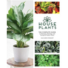 Houseplants: The Complete Guide to Choosing, Growing, and Caring for Indoor Plants - Hardcover