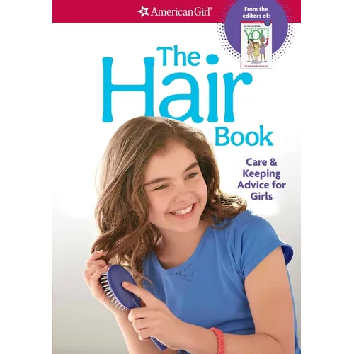 The Hair Book: Care & Keeping Advice for Girls - Spiral