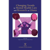 Changing Trends in Mental Health Care and Research in Ghana - Paperback