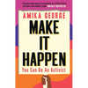 Make It Happen: You Can Be an Activist - Paperback