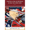 Send Me a Pair of Old Boots & Kiss My Little Girls: The Civil War Letters of Richard and Mary Watkins, 1861-1865 - Paperback