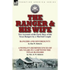 The Ranger & His Wife: Two Accounts of the Early Days of the Texas Rangers by a Married Couple-Rangers and Sovereignty by Dan W. Roberts & A Woman's R - Paperback
