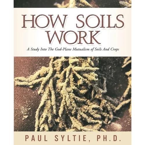How Soils Work - Paperback
