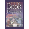 The Book of Hebrews - Hardcover