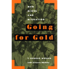 Going for Gold: Men, Mines, and Migration Volume 51 - Paperback