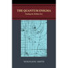 The Quantum Enigma: Finding the Hidden Key - Paperback