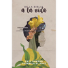 de la Biblia a la Vida: Sabiduría Diaria Para La Vida de la Mujer - Paperback