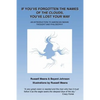 If You've Forgotten the Names of Clouds, You've Lost Your Way: An Introduction to American Indian Thought and Philosophy - Paperback