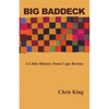 Big Baddeck: A Little History from Cape Breton - Paperback