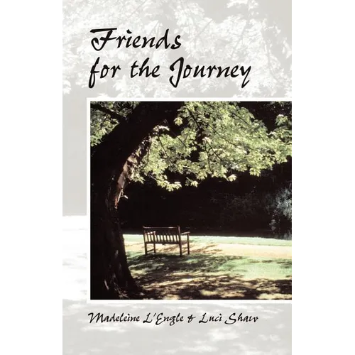 Friends for the Journey - Paperback
