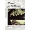 Friends for the Journey - Paperback