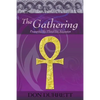 The Gathering: Preparing the Planet for Ascension - Paperback
