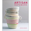 Artisan Ropework: 15 3-D Stitched Rope Craft Projects - Paperback