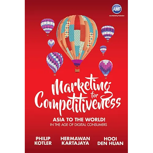 Marketing for Competitiiveness: Asia to the World - Hardcover
