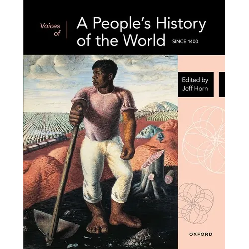Voices of a People's History of the World: Since 1400 - Paperback