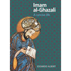 Imam Al-Ghazali: A Concise Life - Paperback