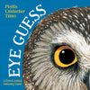 Eye Guess: A Forest Animal Guessing Game - Board Book