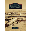 Edwards Air Force Base - Paperback
