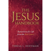 The Jesus Handbook: Instructions for Life from the Red Letters - Paperback