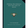 Eternal Recurrence And The Laws Of Manu - Paperback