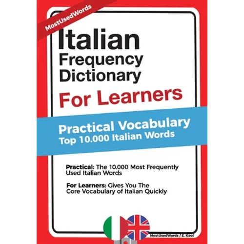 Italian Frequency Dictionary for Learners: Practical Vocabulary - Top 10.000 Italian Words - Paperback