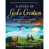 A Study of God's Creation: Filled with Purpose, Direction, and Consequence - Paperback